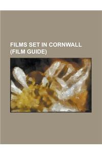 Films Set in Cornwall (Film Guide)