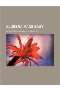 Algebra Made Easy