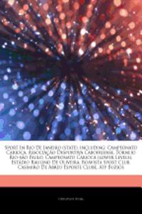 Articles on Sport in Rio de Janeiro (State), Including: Campeonato Carioca, Associa O Desportiva Cabofriense, Torneio Rio-S O Paulo, Campeonato Carioc