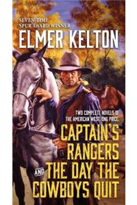 Captain's Rangers and the Day the Cowboys Quit