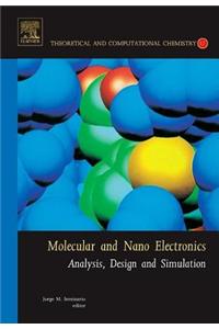 Molecular and Nano Electronics: Analysis, Design and Simulation: Analysis, Design and Simulation