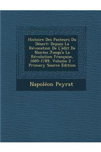 Histoire Des Pasteurs Du Desert