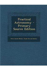 Practical Astronomy