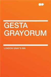 Gesta Grayorum