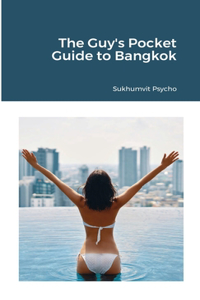 Guy's Pocket Guide to Bangkok