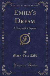Emily's Dream