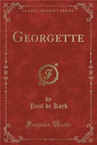 Georgette (Classic Reprint)