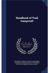 Handbook of Trail Campcraft