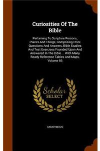 Curiosities Of The Bible