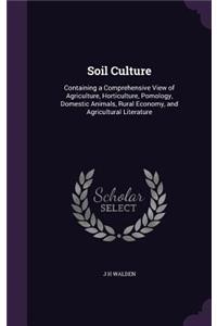 Soil Culture