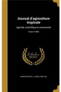 Journal D'Agriculture Tropicale