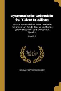 Systematische Uebersicht Der Thiere Brasiliens