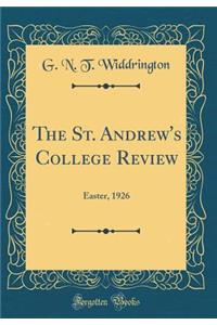 The St. Andrew's College Review