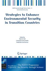 Strategies to Enhance Environmental Security in Transition Countries