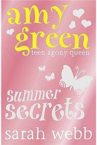 Ask Amy Green: Summer Secrets