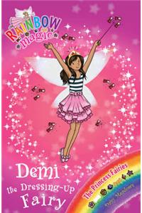 Rainbow Magic: Demi the Dressing-Up Fairy