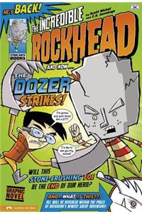 Dozer Strikes!