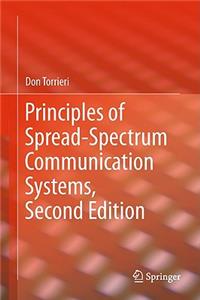 Principles of Spread-Spectrum Communication Systems, Second Edition