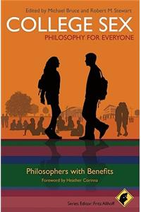 College Sex: Philosophy for Everyone