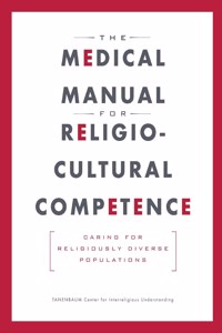 Medical Manual for Religio-Cultural Competence