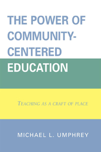 The Power of Community-Centered Education