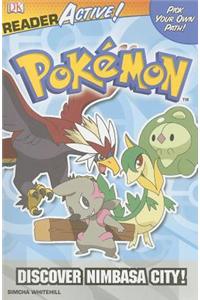Pokemon: Discover Nimbasa City!