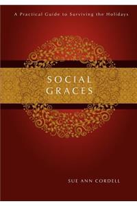 Social Graces