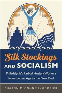 Silk Stockings and Socialism