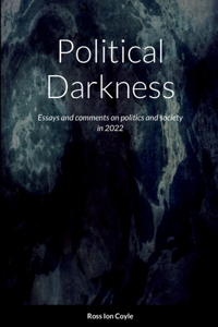 Political Darkness