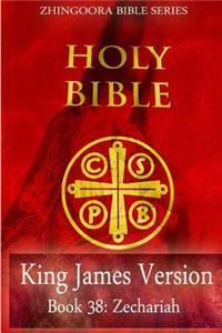 Holy Bible, King James Version, Book 38 Zechariah