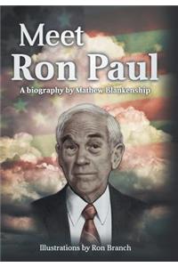 Meet Ron Paul