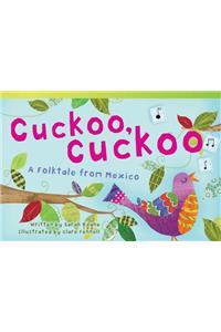 Cuckoo, Cuckoo