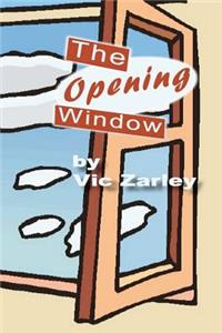 Opening Window