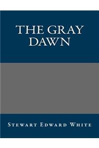 The Gray Dawn
