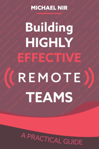 Building Highly Effective Teams