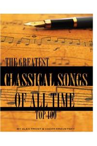 The Greatest Classical Songs of All Time