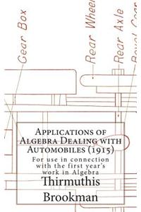 Applications of Algebra Dealing with Automobiles (1915)