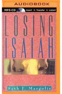 Losing Isaiah