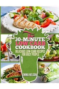 30-Minute Low Carb Cookbook