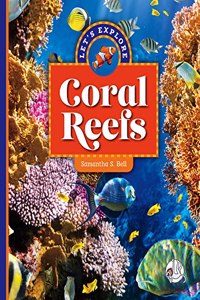 Let's Explore Coral Reefs