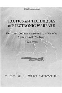 Tactics and Techniques of Electronic Warfare