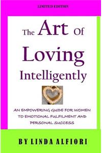 Art of Loving Intelligently