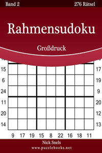 Rahmensudoku Großdruck - Band 2 - 276 Rätsel