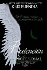 La Profesional - RedenciÃ³n: TrilogÃ­a