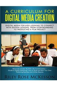 Digital Media Creation Curriculum