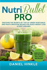 NutriBullet PRO