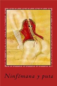 Ninfómana y puta