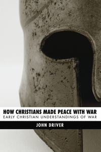 How Christians Made Peace with War