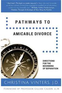 Pathways to Amicable Divorce