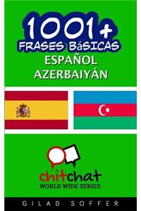 1001+ frases básicas español - Azerbaiyán